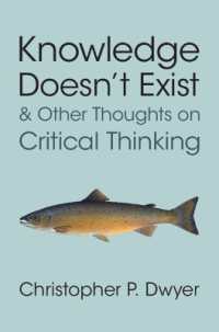 Knowledge Doesn't Exist and Other Thoughts on Critical Thinking