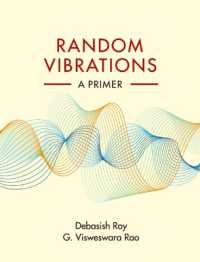 Random Vibrations : A Primer