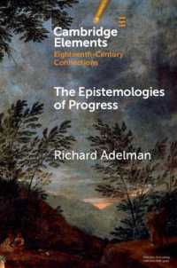 The Epistemologies of Progress (Elements in Eighteenth-century Connections)