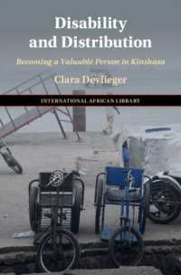 Disability and Distribution : Becoming a Valuable Person in Kinshasa (The International African Library)