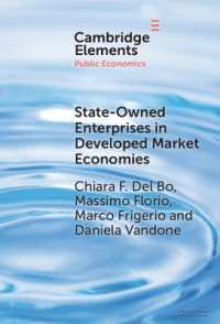 State-Owned Enterprises in Developed Market Economies : Theory and Empirics (Elements in Public Economics)
