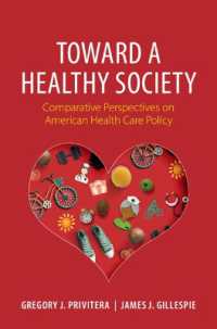 Toward a Healthy Society : Comparative Perspectives on American Health Care Policy