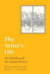 The Artist's Life : The Heartbeat of the Creative Person