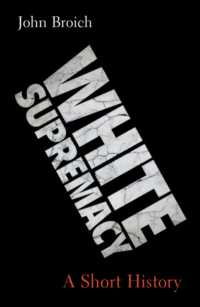 白人優越主義小史<br>White Supremacy : A Short History
