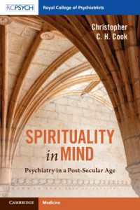 Spirituality in Mind : Psychiatry in a Post-Secular Age