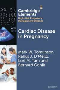Cardiac Disease in Pregnancy (Elements in High Risk Pregnancy: Management Options)