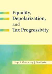 Inequality, Depolarization, and Tax Progressivity