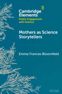 Mothers as Science Storytellers (Elements in Public Engagement with Science)