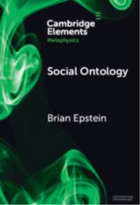 社会存在論<br>Social Ontology (Elements in Metaphysics)