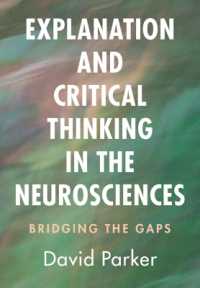 Explanation and Critical Thinking in the Neurosciences : Bridging the Gaps