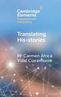 Translating His-stories (Elements in Translation and Interpreting)