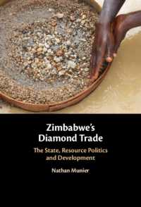 ジンバブエのダイヤモンド取引<br>Zimbabwe's Diamond Trade : The State, Resource Politics and Development