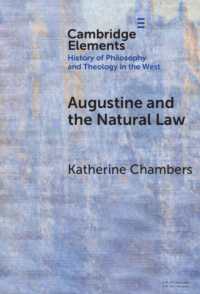 Augustine and the Natural Law (Elements in the History of Philosophy and Theology in the West)