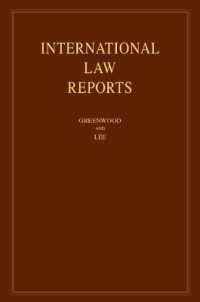 International Law Reports: Volume 211 (International Law Reports)