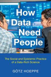How Data Need People : The Social and Epistemic Practice of a Data-Rich Science