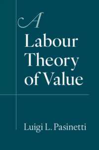 Ｌ．Ｌ．パシネッティ著／労働価値論<br>A Labour Theory of Value