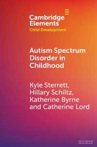 Autism Spectrum Disorder in Childhood (Elements in Child Development)