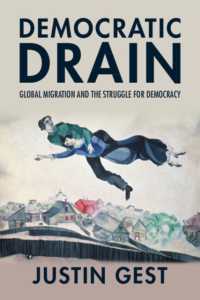 Democratic Drain : Global Migration and the Struggle for Democracy