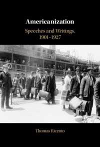 Americanization, Part 1 : Speeches and Writings, 1901-1927