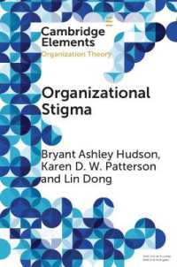 Organizational Stigma (Elements in Organization Theory)