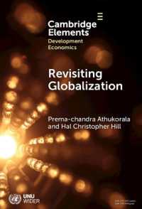 Revisiting Globalization : Southeast Asia in the Global Factory (Elements in Development Economics)