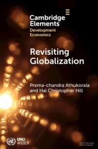 Revisiting Globalization : Southeast Asia in the Global Factory (Elements in Development Economics)
