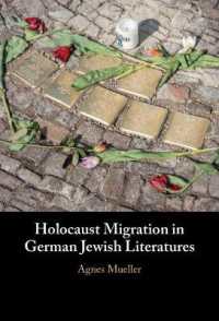 Holocaust Migration in German Jewish Literatures