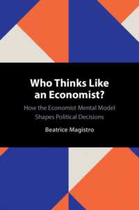 Who Thinks Like an Economist? : How the Economist Mental Model Shapes Political Decisions