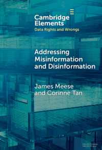 Addressing Misinformation and Disinformation (Elements in Data Rights and Wrongs)