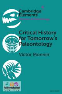 Critical History for Tomorrow's Paleontology (Elements of Paleontology)