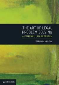 The Art of Legal Problem Solving : A Criminal Law Approach