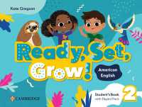 Ready, Set, Grow! Level 2 Student's Book with Digital Pack American English (Ready Set Grow)