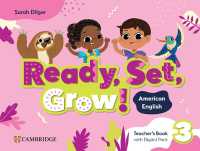 Ready, Set, Grow! Level 3 Teacher's Book with Digital Pack American English (Ready Set Grow)