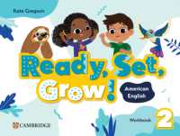Ready, Set, Grow! Level 2 Workbook American English (Ready Set Grow)