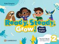 Ready, Steady, Grow! Level 2 Teacher's Book with Digital Pack British English (Ready Steady Grow)