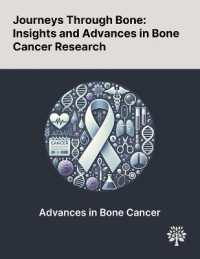 Journeys through Bone : Insights and Advances in Bone Cancer Research