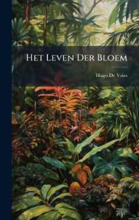 Het Leven Der Bloem