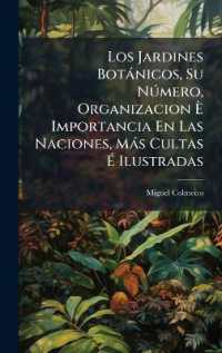 Los Jardines Botànicos, Su NÃomero, Organizacion Ãˆ Importancia En Las Naciones, Màs Cultas Ã‰ Ilustradas