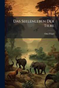 Das Seelenleben Der Tiere