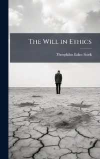 The Will in Ethics
