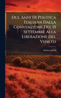 Due Anni Di Politica Italiana Dalla Convenzione Del 15 Settembre Alla Liberazione Del Veneto