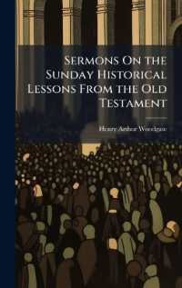 Sermons on the Sunday Historical Lessons from the Old Testament