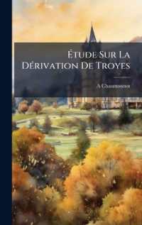 Ã‰tude Sur La DÃ(c)rivation De Troyes