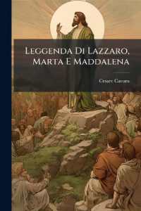 Leggenda Di Lazzaro, Marta E Maddalena