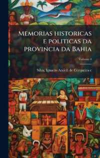 Memorias historicas e politicas da provincia da Bahia