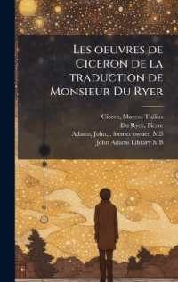 Les oeuvres de Ciceron de la traduction de Monsieur Du Ryer