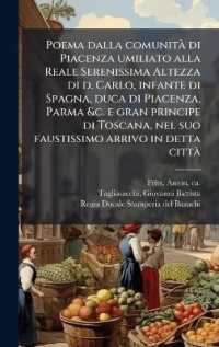 Poema dalla comunitÃ di Piacenza umiliato alla Reale Serenissima Altezza di d. Carlo， infante di Spagna， duca di Piacenza， Parma &c. e gran principe di Toscana， nel suo faustissimo arrivo in detta cittÃ