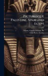 Picturesque Palestine, Sinai and Egypt