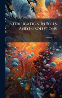 Nitrification in Soils and in Solutions