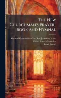 The New Churchman's Prayer-book and Hymnal